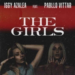 Iggy Azalea Ft. Pabllo Vittar - The Girls